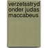 Verzetsstryd onder judas maccabeus