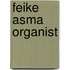 Feike asma organist