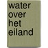 Water over het eiland