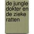 De Jungle dokter en de zieke ratten