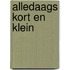 Alledaags kort en klein
