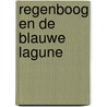 Regenboog en de blauwe lagune door Emme