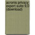 Acronis privacy expert suite 9,0 (download)