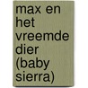 Max en het vreemde dier (baby sierra) by Emme