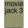Movie Jack 3 door Onbekend