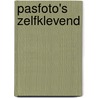 Pasfoto's zelfklevend by Unknown
