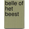 Belle of het beest door Emme