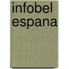 Infobel Espana by Unknown