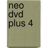 Neo DVD Plus 4 door Onbekend