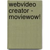 Webvideo Creator - Moviewow! by Unknown