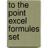To the point excel formules set