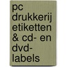 PC Drukkerij etiketten & CD- en DVD- labels by Onbekend