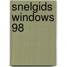 Snelgids Windows 98 by H.F. Reibold