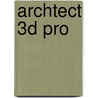 Archtect 3D Pro door Onbekend