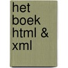 Het boek HTML & XML by O. Kurten