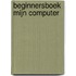 Beginnersboek mijn computer