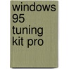 Windows 95 Tuning Kit Pro by Unknown
