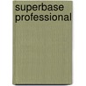 Superbase professional door Beesley