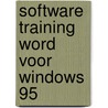 Software training Word voor Windows 95 door U. Meiser