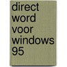 Direct Word voor Windows 95 by R. Greven