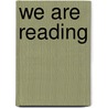 We are reading door Onbekend