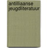 Antilliaanse jeugdliteratuur door Koeiman