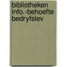 Bibliotheken info.-behoefte bedryfslev door Gooskens