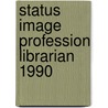 Status image profession librarian 1990 door Bruyns