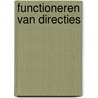 Functioneren van directies by Bruyns