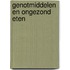 Genotmiddelen en ongezond eten