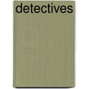 Detectives by Nicholas Croce