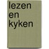 Lezen en kyken