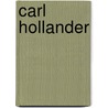Carl Hollander by Linden