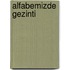 Alfabemizde gezinti