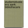 Studiemotivatie enz aank. bibliothecaris by Bruyns