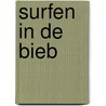 Surfen in de bieb door G. Idema