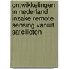 Ontwikkelingen in Nederland inzake Remote Sensing vanuit Satellieten door N.J.J. Bunnik