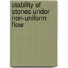 Stability of stones under non-uniform flow door G. Hoffmans