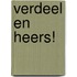Verdeel en Heers!