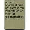 Nut en noodzaak van het extraheren van effluenten voor de TEB-methodiek door E. Roex