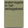 Watervogels in het Deltagebied door P.L. Meininger