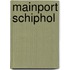 Mainport Schiphol