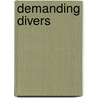 Demanding divers door J.J. de Leeuw