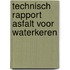 Technisch rapport asfalt voor waterkeren