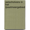 Aalscholvers in het IJsselmeergebied by S.H.M. van Rijn