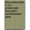 Discussienotite n.a.v. onderzoek duuzaam aanbesteden GWW door R.J.M.F. Nijsten