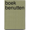 Boek benutten by Unknown