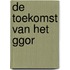 De toekomst van het GGOR