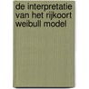 De interpretatie van het Rijkoort Weibull model door C.P.M. Geerse