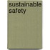 Sustainable safety